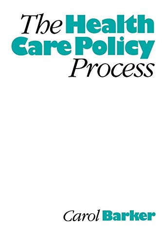 Stock image for The Health Care Policy Process for sale by WorldofBooks