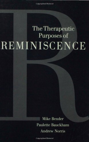 9780803976412: The Therapeutic Purposes of Reminiscence