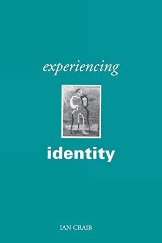 Beispielbild fr Experiencing Identity zum Verkauf von Better World Books Ltd