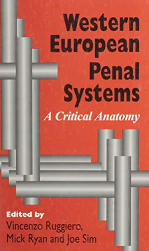 Beispielbild fr Western European Penal Systems: A Critical Anatomy zum Verkauf von HPB-Red