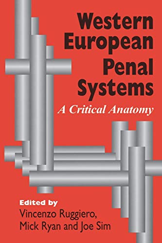 Stock image for Western European Penal Systems: A Critical Anatomy for sale by RIVERLEE BOOKS