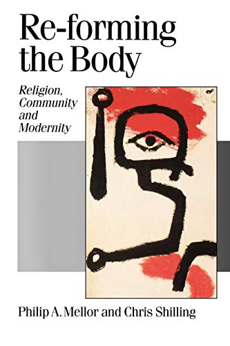 Stock image for Re-Forming the Body Vol. 5 : Religion, Community and Modernity for sale by Better World Books Ltd