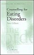 9780803977242: Counselling for Eating Disorders (Therapy in Practice)