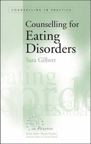 9780803977259: Counselling for Eating Disorders (Therapy in Practice)