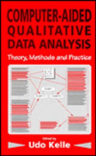 Stock image for Computer-Aided Qualitative Data Analysis Vol. 1 : Theory, Methods and Practice for sale by Better World Books