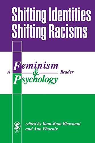 Stock image for Shifting Identities Shifting Racisms : A Feminism and Psychology Reader for sale by Better World Books Ltd