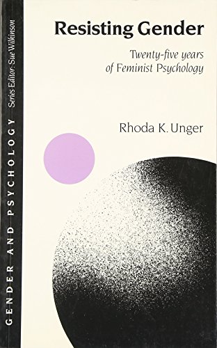 Imagen de archivo de Resisting Gender: Twenty-Five Years of Feminist Psychology (Gender and Psychology series) a la venta por HPB-Red