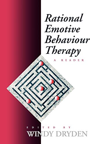 

Rational Emotive Behaviour Therapy : A Reader