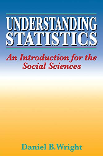 Beispielbild fr Understanding Statistics: An Introduction for the Social Sciences zum Verkauf von Wonder Book