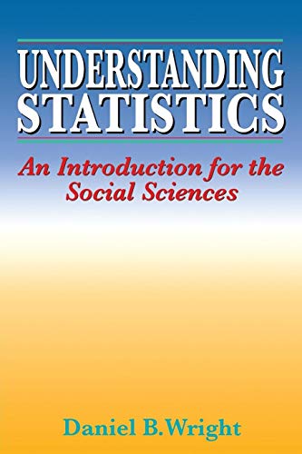 Imagen de archivo de Understanding Statistics : An Introduction for the Social Sciences a la venta por Better World Books