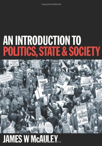9780803979314: An Introduction to Politics, State and Society