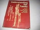 Imagen de archivo de Understanding the Family (Published in association with The Open University) a la venta por WorldofBooks