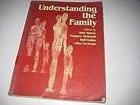 Stock image for Understanding the Family (Published in association with The Open University) for sale by AwesomeBooks