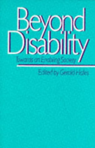 Stock image for Beyond Disability: Towards An Enabling Society for sale by Anybook.com