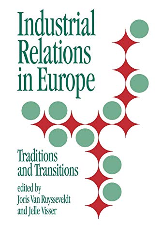 Beispielbild fr Industrial Relations in Europe: Traditions and Transitions zum Verkauf von WorldofBooks