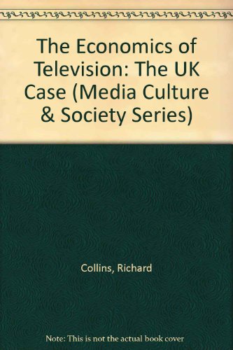 Stock image for The Economics of Television: The Uk Case for sale by Ammareal