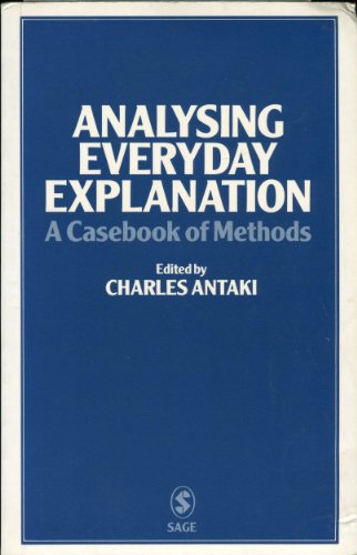 Imagen de archivo de Analysing Everyday Explanation : A Casebook of Methods a la venta por Better World Books