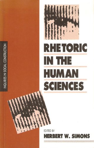 Stock image for Rhetoric in the Human Sciences (Inquiries in Social Construction series) for sale by HPB-Red