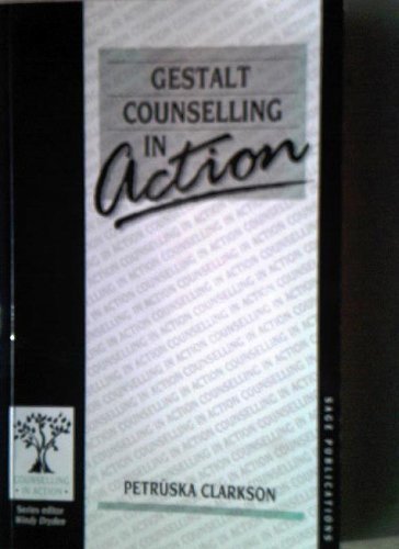 Beispielbild fr Gestalt Counselling in Action (Counselling in Action series) zum Verkauf von MusicMagpie