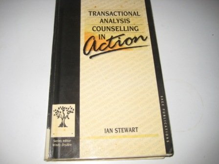 9780803981904: Transactional Analysis Counselling in Action (Counselling in Action series)