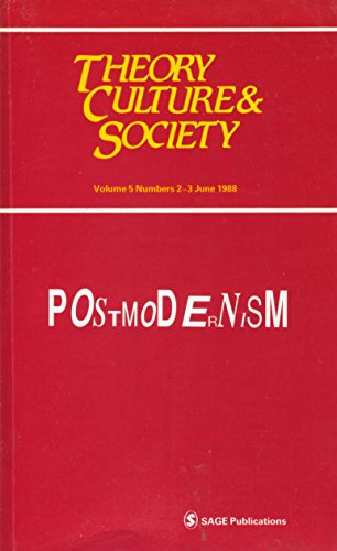 Stock image for Postmodernism : A Theory, Culture and Society Special Issue for sale by Better World Books