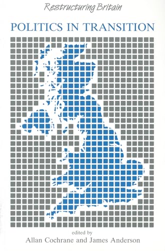 Stock image for Politics in Transition (Restructuring Britain) for sale by Anybook.com