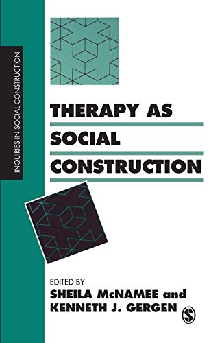 Beispielbild fr Therapy as Social Construction (Inquiries in Social Construction series) zum Verkauf von ZBK Books