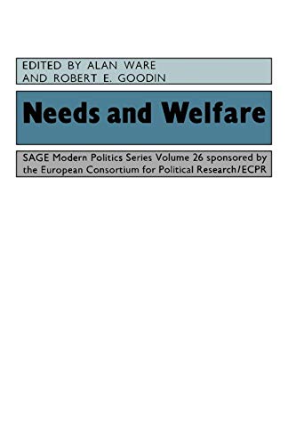 Beispielbild fr Needs and Welfare: 26 (SAGE Modern Politics series) zum Verkauf von WorldofBooks