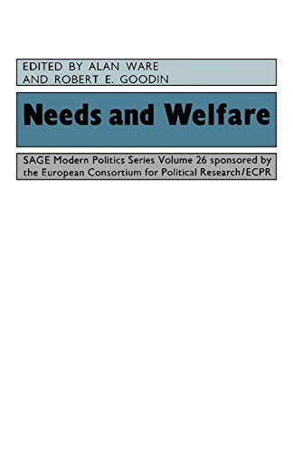 Imagen de archivo de Needs and Welfare: 26 (SAGE Modern Politics series) a la venta por WorldofBooks