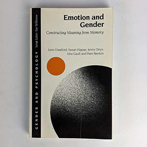 9780803983106: Emotion and Gender: Constructing Meaning from Memory (Gender and Psychology Series)