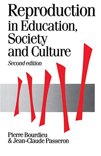 Imagen de archivo de Reproduction in Education, Society and Culture (Published in association with Theory, Culture & Society) a la venta por Bookmans