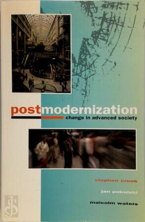 Stock image for Postmodernization : Change in Advance Society for sale by Better World Books