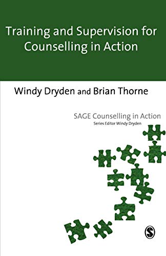 Beispielbild fr Training and Supervision for Counselling in Action (Counselling in Action series) zum Verkauf von WorldofBooks