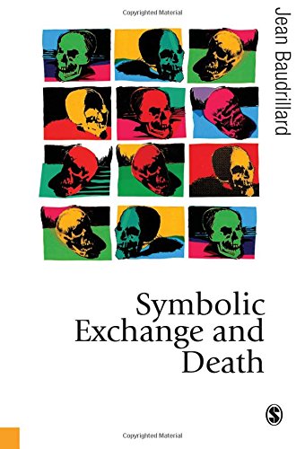 Imagen de archivo de Symbolic Exchange and Death (Published in association with Theory, Culture & Society) a la venta por HPB Inc.