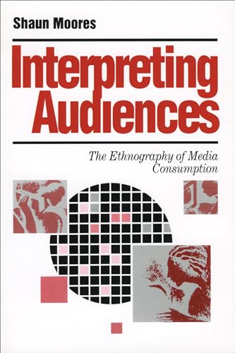 Imagen de archivo de Interpreting Audiences: The Ethnography of Media Consumption (Media Culture & Society series) a la venta por Irish Booksellers