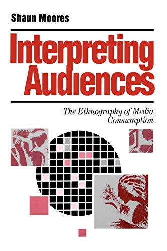 Imagen de archivo de Interpreting Audiences : The Ethnography of Media Consumption a la venta por Better World Books