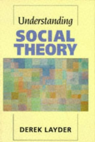 9780803984493: Understanding Social Theory