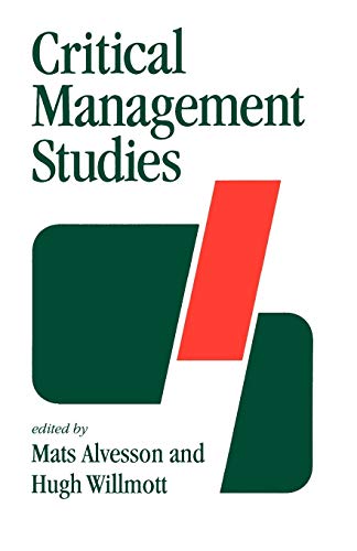 Beispielbild fr Critical Management Studies zum Verkauf von Reuseabook