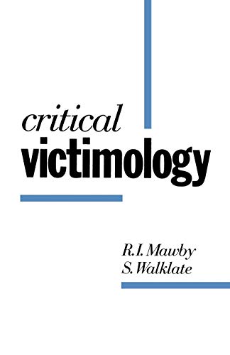 Beispielbild fr Critical Victimology: International Perspectives zum Verkauf von AwesomeBooks