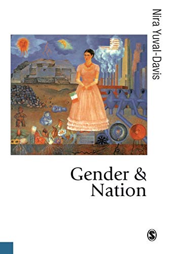 Gender and Nation (Politics and Culture series) - Yuval-Davis, Nira