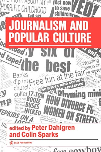 Stock image for Journalism and Popular Culture (Media Culture & Society series) for sale by WorldofBooks