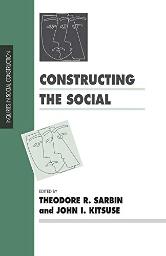 Stock image for Constructing the Social (Inquiries in Social Construction series) for sale by SecondSale
