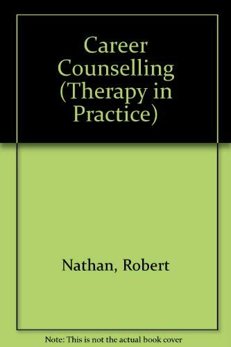 9780803986954: Career Counselling (Therapy in Practice)