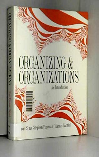 Beispielbild fr Organizing and Organizations: An Introduction zum Verkauf von Ergodebooks