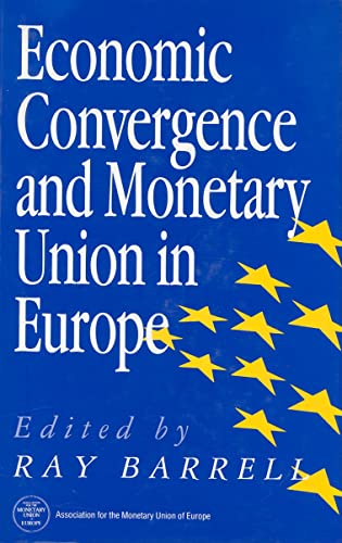 Stock image for Economic Convergence and Monetary Union in Europe. for sale by Plurabelle Books Ltd