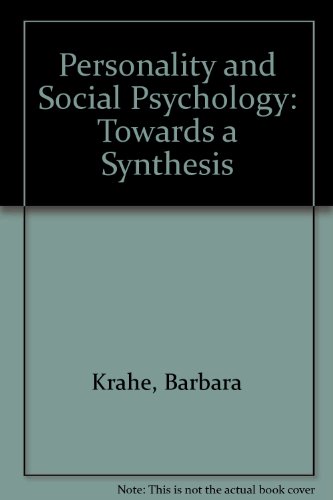 Beispielbild fr Personality and Social Psychology: Towards a Synthesis Krahe, Barbara zum Verkauf von online-buch-de