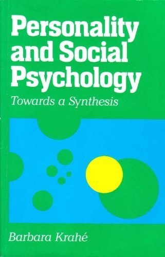 Personality and Social Psychology: Towards a Synthesis (9780803987258) by Krahe, Barbara