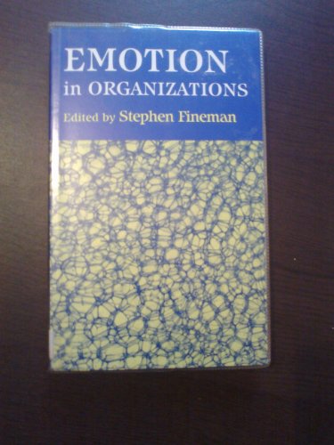 9780803987340: Emotion in Organizations