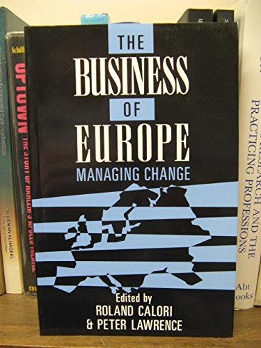 Stock image for The Business of Europe: Managing Change for sale by AwesomeBooks