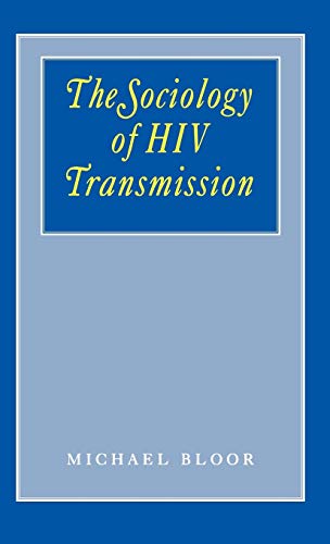 9780803987494: The Sociology of HIV Transmission